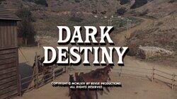 Dark Destiny Dark Destiny