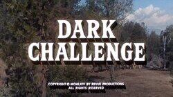 Dark Challenge Dark Challenge