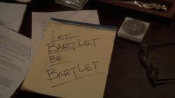 Let Bartlet Be Bartlet Let Bartlet Be Bartlet