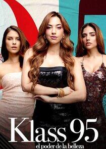 Klass 95: el poder de la belleza Klass 95: el poder de la belleza