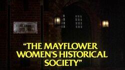 The Mayflower Women's Historical Society The Mayflower Women's Historical Society