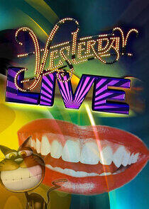 Yesterday Live Yesterday Live