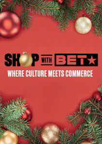 Shop With BET Shop With BET