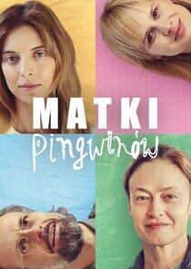 Matki Pingwinów Matki Pingwinów