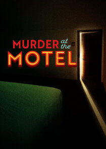 Murder at the Motel Murder at the Motel