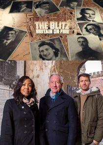 The Blitz: Britain on Fire The Blitz: Britain on Fire