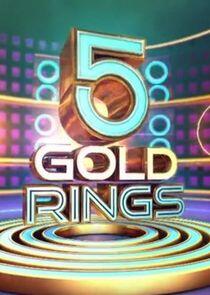 5 Gold Rings - Season 2 5 Gold Rings - Season 2