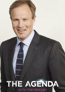 The Agenda with Tom Bradby The Agenda with Tom Bradby