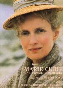 Marie Curie, une femme honorable Marie Curie, une femme honorable