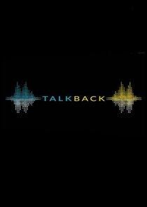 Talkback - Season 1