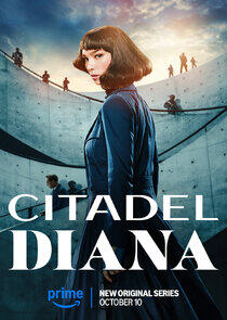 Citadel: Diana - Season 1 Citadel: Diana - Season 1