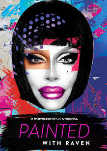 Painted with Raven - Season 2 Painted with Raven - Season 2