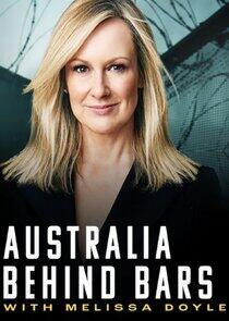 Australia Behind Bars - Season 1 Australia Behind Bars - Season 1