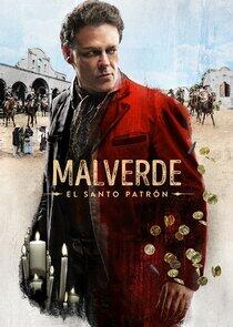Malverde: El Santo Patrón Malverde: El Santo Patrón