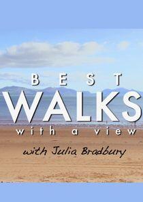 Best Walks with a View with Julia Bradbury Best Walks with a View with Julia Bradbury