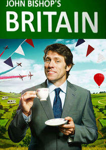 John Bishop's Britain John Bishop's Britain
