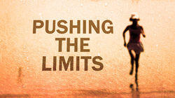 Pushing the Limits Pushing the Limits
