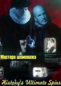 History's Ultimate Spies History's Ultimate Spies