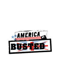 America or Busted America or Busted