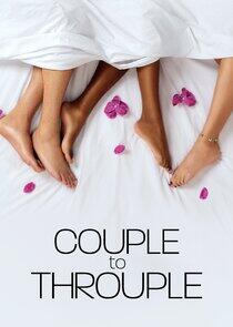Couple to Throuple Couple to Throuple