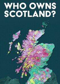 Who Owns Scotland? Who Owns Scotland?