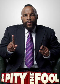 I Pity the Fool I Pity the Fool