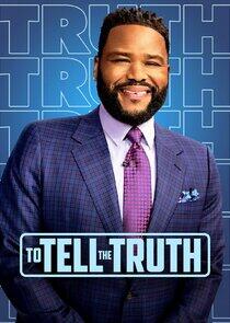 To Tell the Truth To Tell the Truth