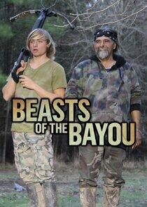 Beasts of the Bayou Beasts of the Bayou