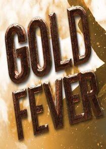 Gold Fever Gold Fever