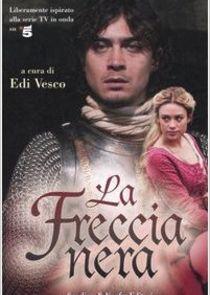 La Freccia nera La Freccia nera