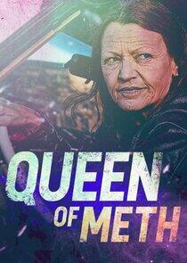 Queen of Meth Queen of Meth