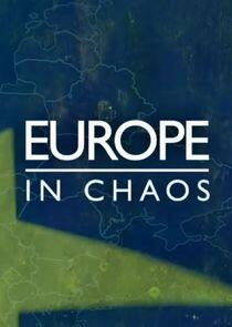Europe in Chaos Europe in Chaos