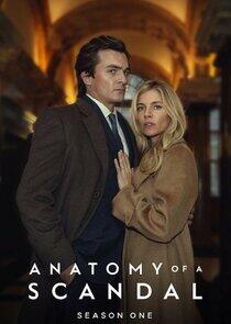 Anatomy of a Scandal - Season 1 Anatomy of a Scandal - Season 1