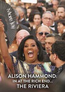 Alison Hammond in at the Rich End Alison Hammond in at the Rich End
