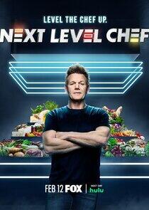 Next Level Chef - Season 2 Next Level Chef - Season 2