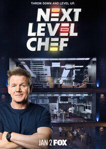 Next Level Chef - Season 1 Next Level Chef - Season 1