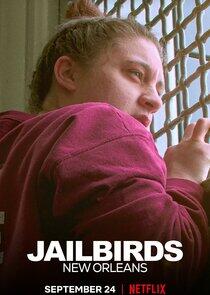 Jailbirds New Orleans Jailbirds New Orleans