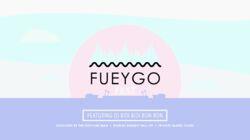 Fueygo Fest