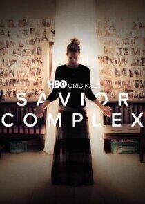 Savior Complex Savior Complex
