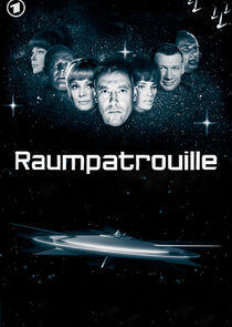 Raumpatrouille: Die Phantastischen Abenteuer Des Raumschiffes Orion Raumpatrouille: Die Phantastischen Abenteuer Des Raumschiffes Orion