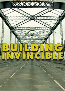 Building Invincible Building Invincible