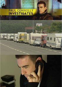Paul Connolly investigates... Paul Connolly investigates...