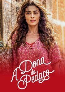 A Dona do Pedaço A Dona do Pedaço