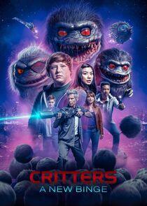 Critters: A New Binge - Season 1 Critters: A New Binge - Season 1