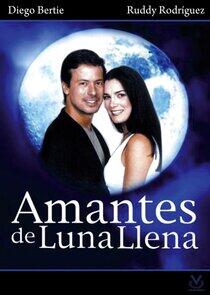 Amantes de Luna Llena Amantes de Luna Llena