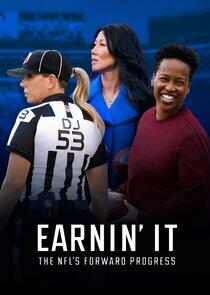 Earnin' It: The NFL's Forward Progress Earnin' It: The NFL's Forward Progress