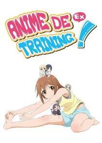 Ani Tore! EX - Season 1 Ani Tore! EX - Season 1