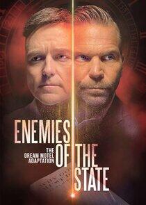 The Dream Motel: Enemies of the State The Dream Motel: Enemies of the State
