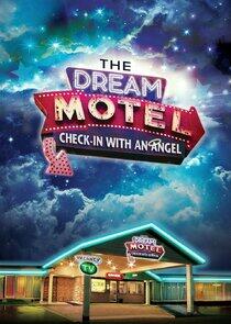 The Dream Motel The Dream Motel