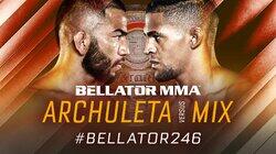 Bellator 246: Archuleta vs. Mix Bellator 246: Archuleta vs. Mix